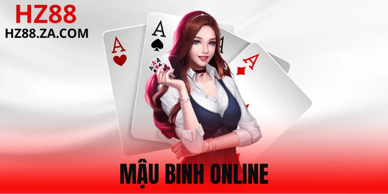 Mậu Binh Online - Game Bài Đổi Thưởng Nên Chơi Nhất 2025